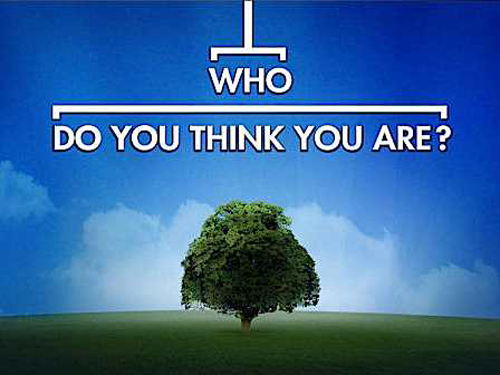 Who Do You Think You Are?